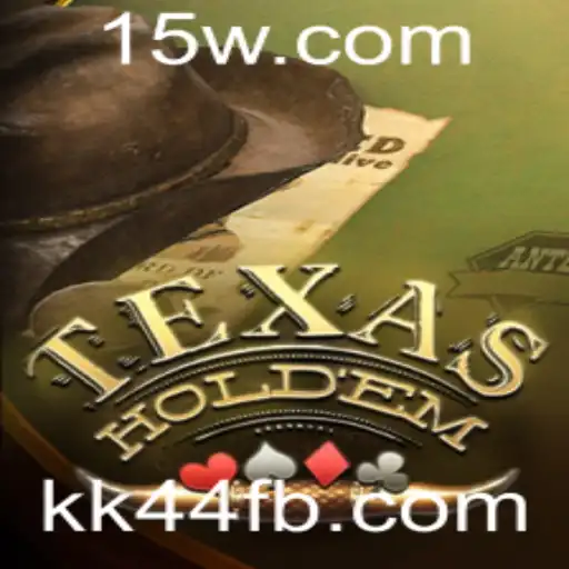 Explorando o Fascinante Mundo do Texas Hold'em com a Estratégia KK44